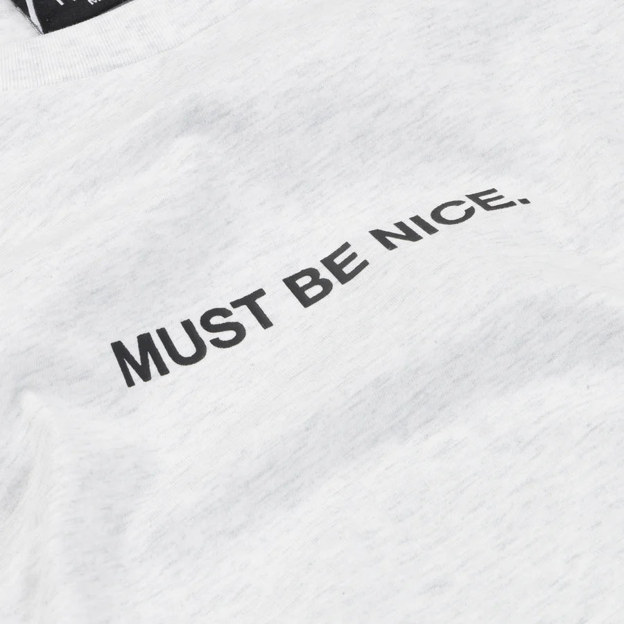 PLAYERA MUST BE NICE LONG SLEEVE (ASH HEATHER)
